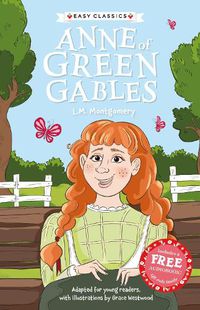 Cover image for Children's Classics: Anne of Green Gables (Children's Easy Classics)