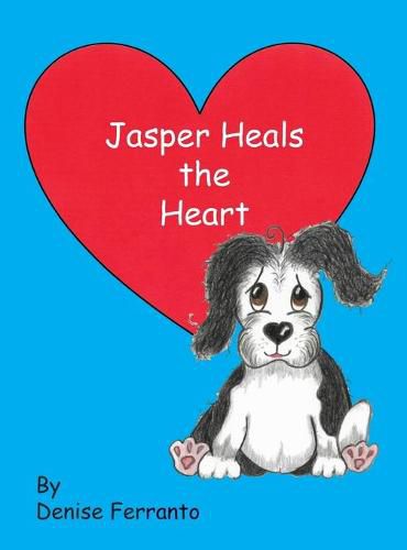 Cover image for Jasper Heals the Heart