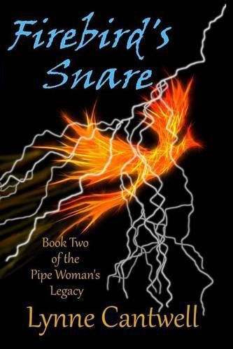 Cover image for Firebird's Snare: Book 2 of the Pipe Woman's Legacy
