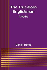 Cover image for The True-Born Englishman