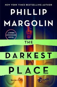 Cover image for The Darkest Place: A Robin Lockwood Novel