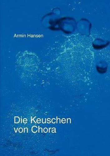Cover image for Die Keuschen von Chora