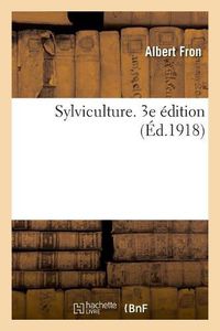 Cover image for Sylviculture. 3e Edition