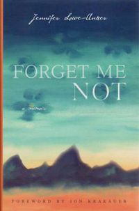 Cover image for Forget Me Not: A Memoir