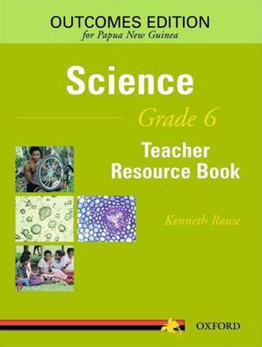 Cover image for Papua New Guinea Science Grade 6 Teacher Resource Book