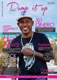 Cover image for Pump it up magazine: Xp Dinero - Hip-Hop Artist Goes Country With His New Single Shake Ya Hiney: Pump it up Magazine - Vol.6 - Issue#12 with Bass Player Mitchell Coleman Jr.