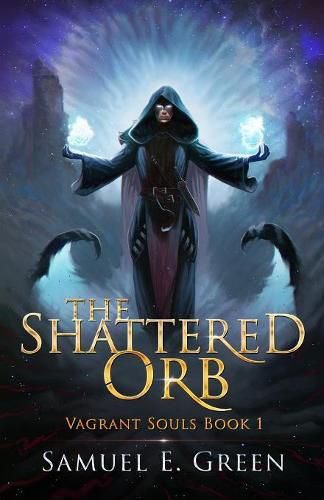 Cover image for The Shattered Orb