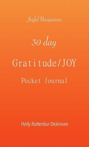 30 day Gratitude/JOY Pocket Journal