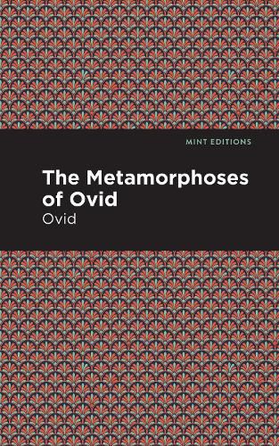 Cover image for The Metamorphoses of Ovid