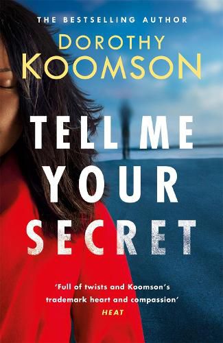 Tell Me Your Secret: the absolutely gripping page-turner from the bestselling author