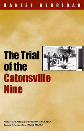 The Trial of the Catonsville Nine