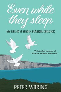 Cover image for Even While They Sleep