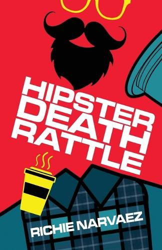 Cover image for Hipster Death Rattle