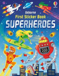 Cover image for First Sticker Book Superheroes
