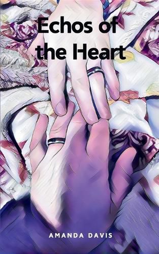 Cover image for Echos of the Heart