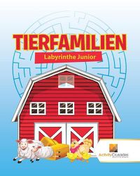 Cover image for Tierfamilien: Labyrinthe Junior