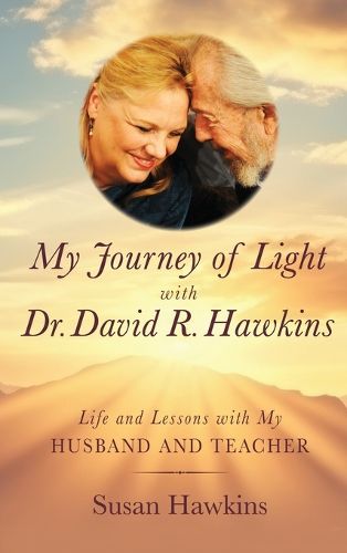 Cover image for My Journey of Light With David R. Hawkins