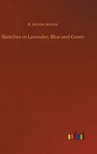 Cover image for Sketches in Lavender, Blue and Green