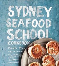 Cover image for Sydney Seafood School Cookbook