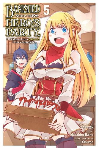 Cover image for Banished from the Hero's Party, I Decided to Live a Quiet Life in the Countryside, Vol. 5 (manga)