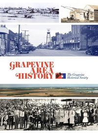 Cover image for Grapevine Area History