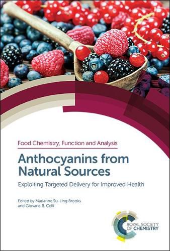 Cover image for Anthocyanins from Natural Sources: Exploiting Targeted Delivery for Improved Health