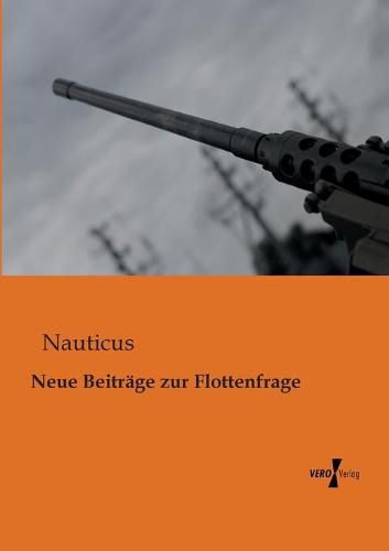 Cover image for Neue Beitrage zur Flottenfrage