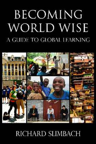 Cover image for Becoming World Wise: A Guide to Global Learning