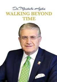 Cover image for Walking Beyond Time