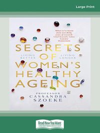 Cover image for Secrets of Women's Healthy Ageing