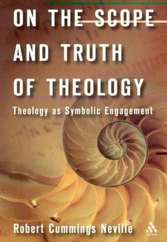 Cover image for On the Scope and Truth of Theology: Theology as Symbolic Engagement