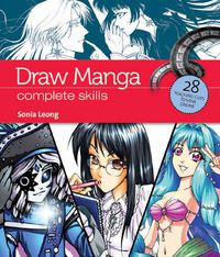 Cover image for Draw Manga: Complete Skills