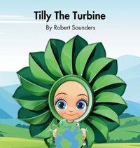 Cover image for Tilly The Turbine