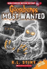 Cover image for The Haunter (Goosebumps Most Wanted)