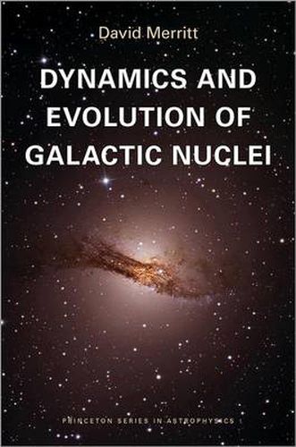 Cover image for Dynamics and Evolution of Galactic Nuclei