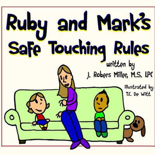 Cover image for Ruby and Mark's Safe Touching Rules