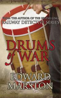 Cover image for Drums of War: An explosive adventure for Captain Daniel Rawson