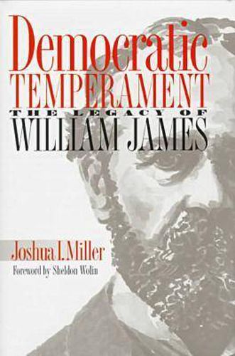 Democratic Temperament: Legacy of William James