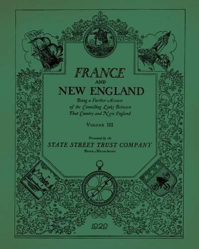 France & New England: Volume 3