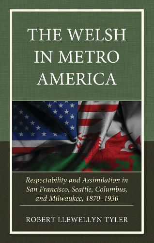 Cover image for The Welsh in Metro America