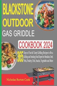 Cover image for Blackstone Outdoor Gas Griddle Cookbook 2024