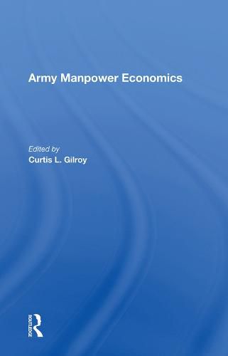 Cover image for Army Manpower Economics