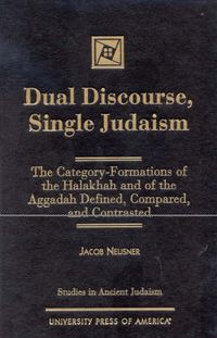 Cover image for Dual Discourse, Single Judaism