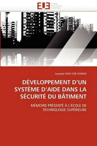 Cover image for Dveloppement D'Un Systme D'Aide Dans La Scurit Du Btiment