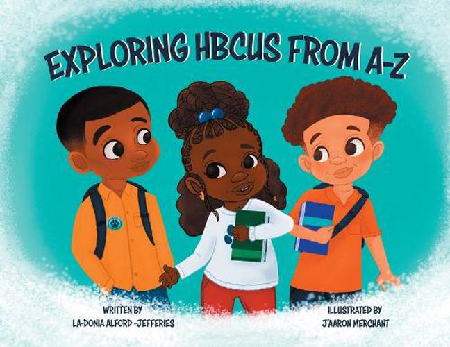 Cover image for Exploring HBCUS From A-Z