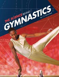 Cover image for The Science Behind Gymnastics