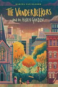 Cover image for Vanderbeeker's and the Hidden Garden