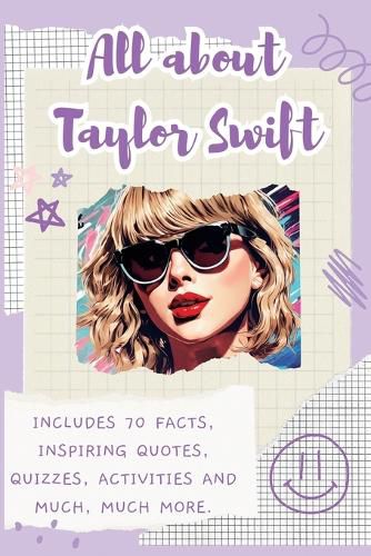 All About Taylor Swift