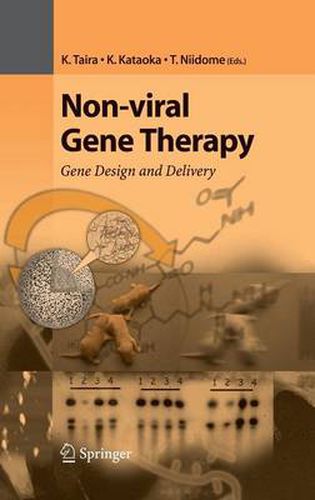 Cover image for Non-viral Gene Therapy: Gene Design and Delivery