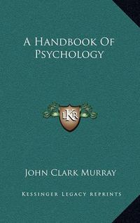 Cover image for A Handbook of Psychology